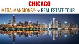 CHICAGO’S LUXURY MANSIONS—VIRTUAL TOUR!! (I2219)